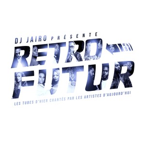 RETRO FUTUR