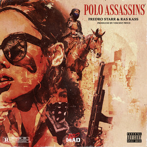 Polo Assassins (Explicit)