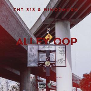 Alley Oop (Explicit)