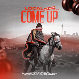 Local Come Up Mixtape, Vol. 2 (Explicit)