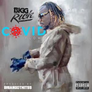 COVID FLOW (Explicit)