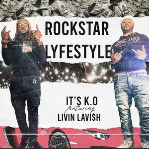 Rockstar Lyfestyle (Explicit)