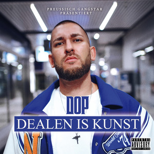 Dealen ist Kunst (Explicit)