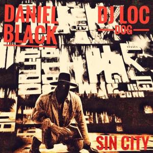 Sin City (feat. Daniel Black) [Explicit]