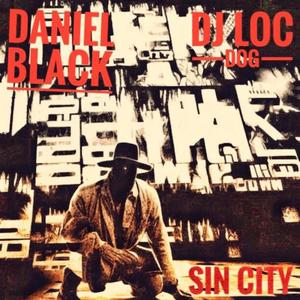 Sin City (feat. Daniel Black) (Explicit)
