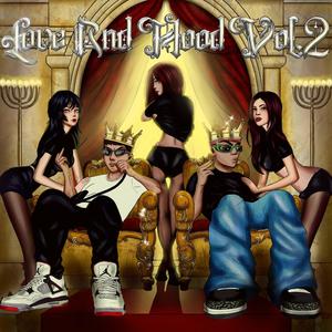 Love And Hood Vol.2 (Explicit)