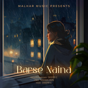 Barse Naina