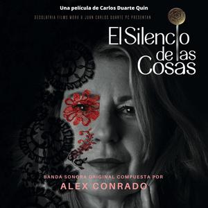 El Silencio de las Cosas (Original Motion Picture Soundtrack)