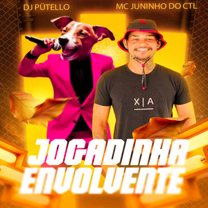 Jogadinha Envolvente (Explicit)