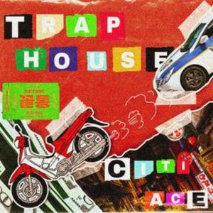 Citi-Ace (Feat. M.Time) (Explicit)