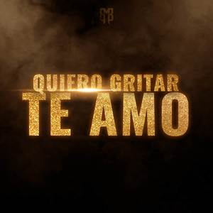 Quiero gritar Te Amo (cover)