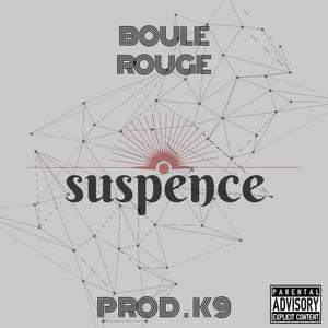 Suspence(feat. K9 & the Silent One)