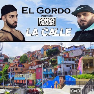 La Calle (Explicit)