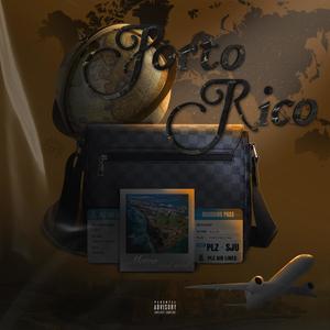 Porto Rico (Explicit)