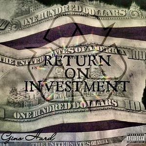 Return On Investment (Explicit)