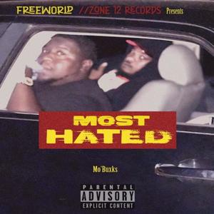 Most Hated (Explicit)