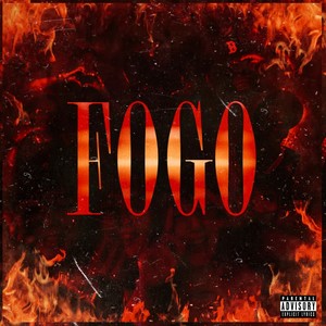 Fogo (Explicit)