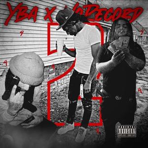 YBA NoRecord 2 (feat. YBA 4 & NoRecord Dam) [Explicit]