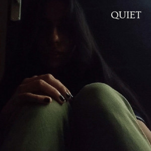 QUIET