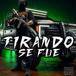 Tirando Se Fue (feat. Noreste Exclusivo)
