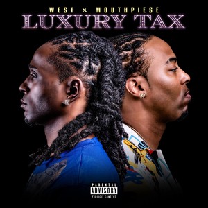 Luxury Tax (Explicit)