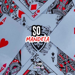 So Mandela (Explicit)