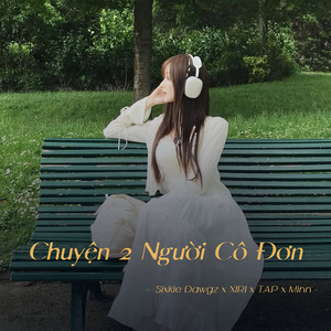 Chuyện Hai Người Cô Đơn (Lofi)