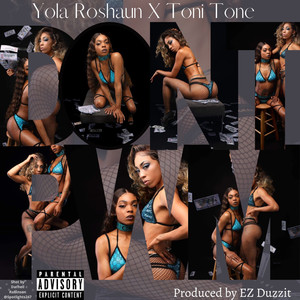 Don't Pwm.... (feat. Yola Roshaun, Toni Tone) [Explicit]