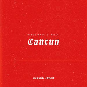 Cancun (Complete Edition)