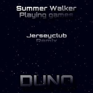 Summer Walker Playing Games (Duno Remix) [Explicit]