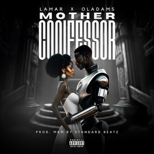 Mother Confessor (Explicit)