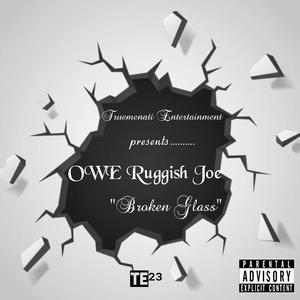 Broken Glass (Explicit)