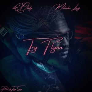 Try Flynn(feat. Malcolm Lang) (Explicit)