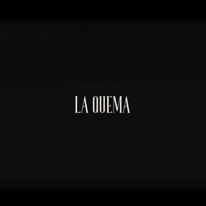 La Quema