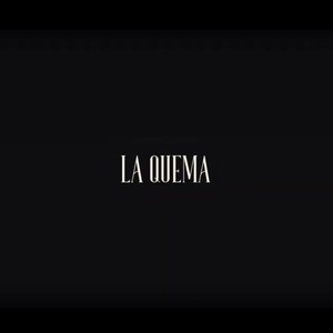 La Quema