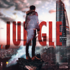 Jungle (Explicit)