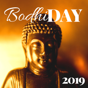 Bodhi Day 2019 - Meditation Music