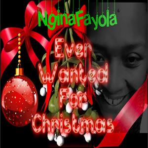 Ever Wanted for Christmas