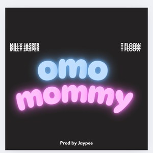 Omo Mommy