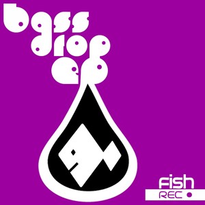 Bass Drop EP