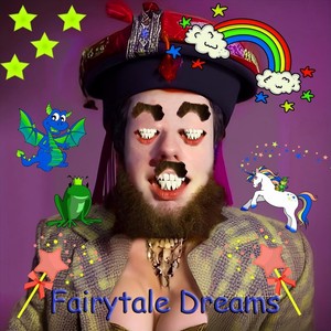 Fairytale Dreams (Explicit)