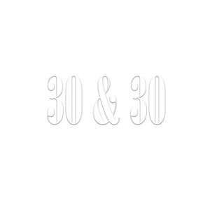 30 & 30