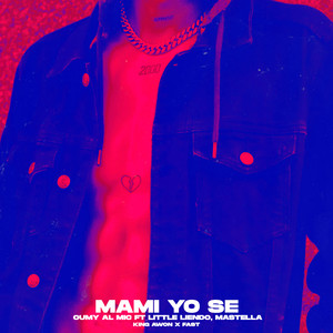 Mami Yo Se (Explicit)