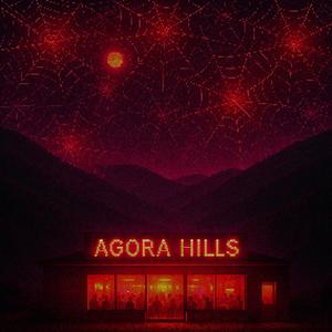 Agora Hills RMX (Explicit)