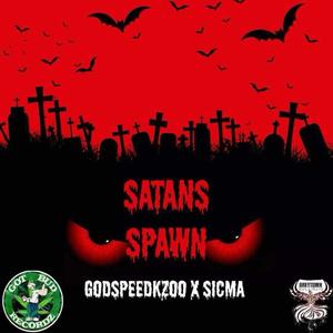 Satans Spawn (feat. Sicma) [Explicit]