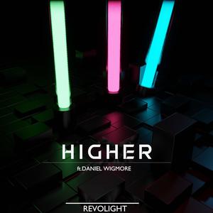 Higher (feat. daniel shoreson-wigmore)