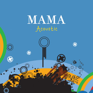 Mama (Acoustic)