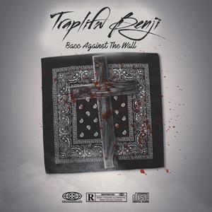 Bacc Against The Wall (Explicit)