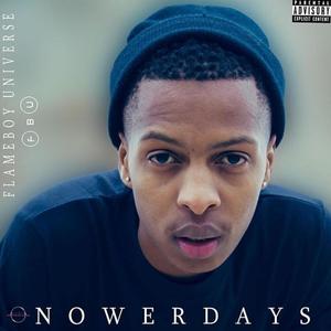 Nowerdays (Explicit)