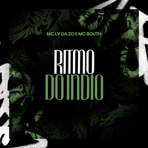 Ritmo do Índio (Explicit)